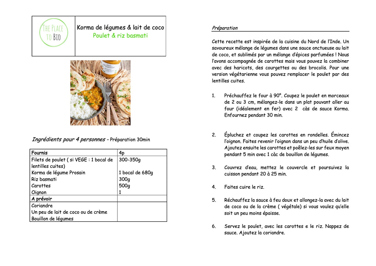 Korma de légumes & lait de coco
lentilles & riz basmati
