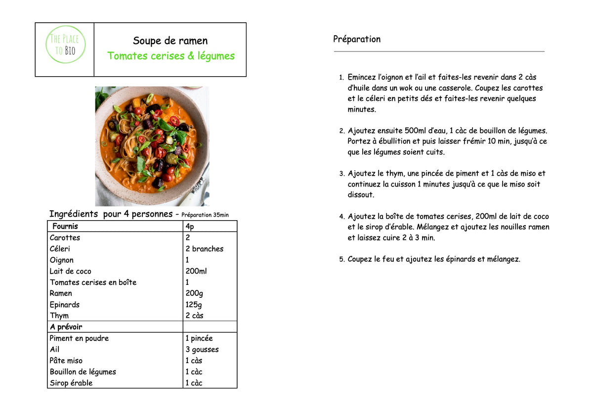 Soupe de ramen  Tomates cerises & légumes