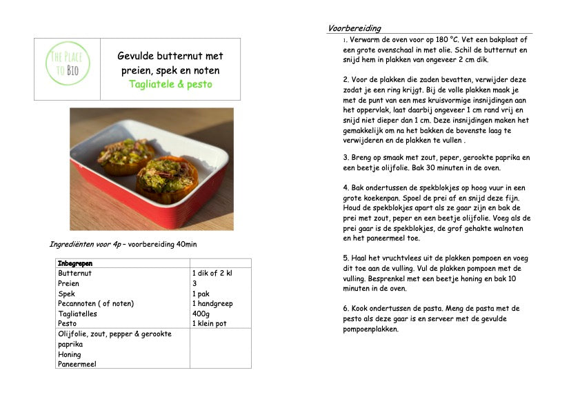 Gevulde butternut met preien, spek en noten Tagliatele & pesto