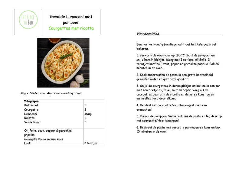 Gratin de lumaconis farcis au potiron
& courgettes à la ricotta
