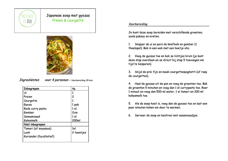  Soupe japonaise aux gyozas Poireaux & courgettes