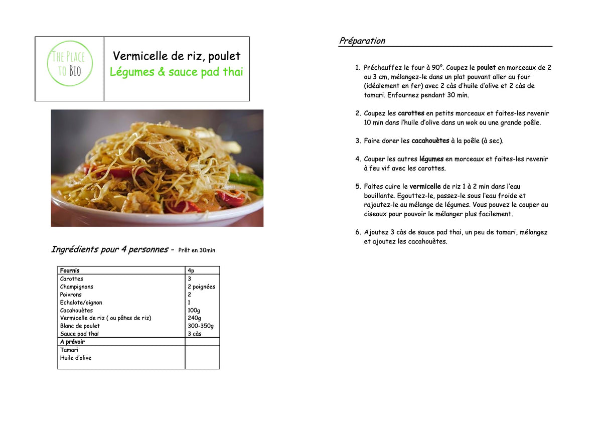 Vermicelles de riz, légumes, poulet & sauce pad thai