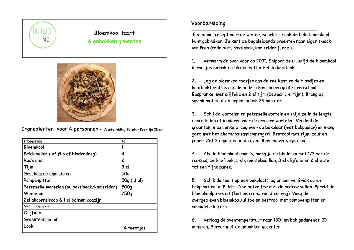 Bloemkool taart & gebakken groenten