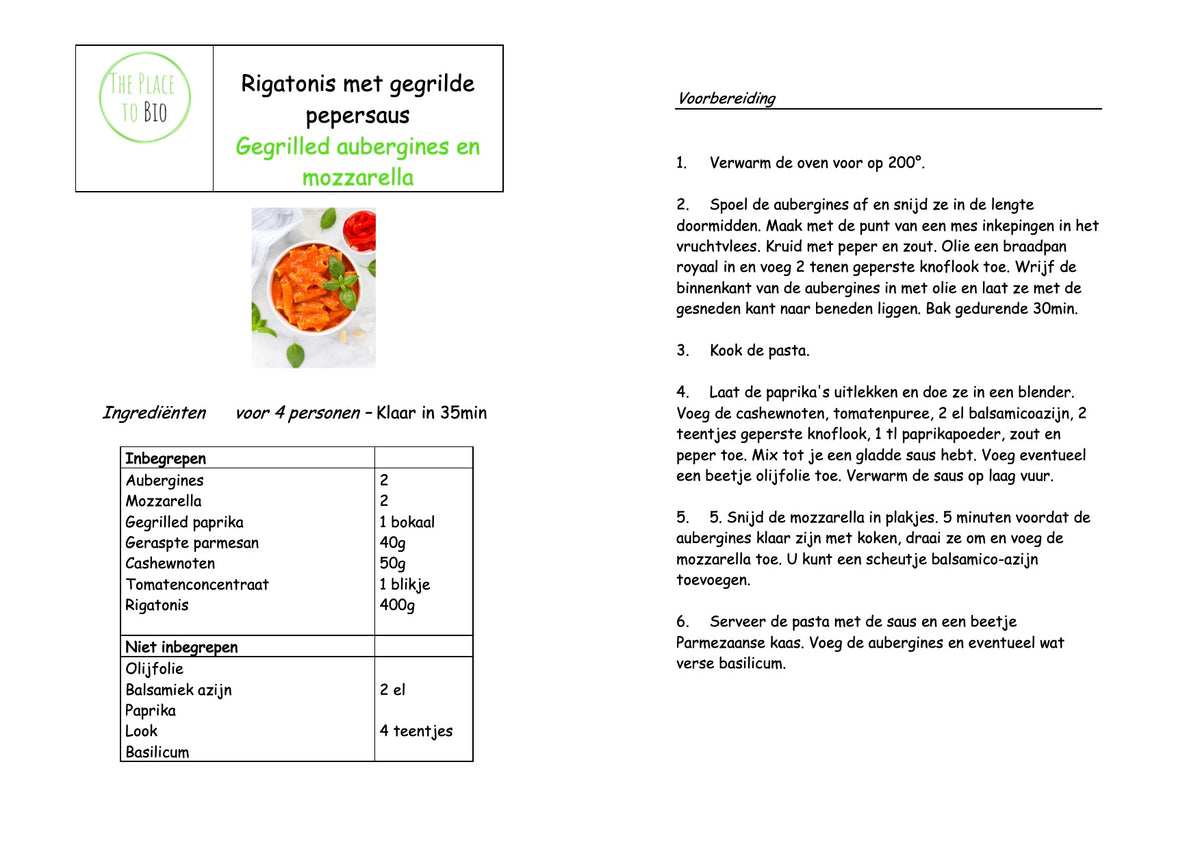 Rigatonis met gegrilde pepersaus Gegrilled aubergines en mozzarella