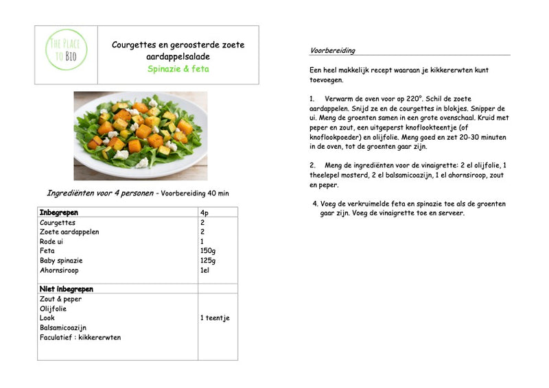 Courgettes en geroosterde zoete aardappelsalade Spinazie & feta