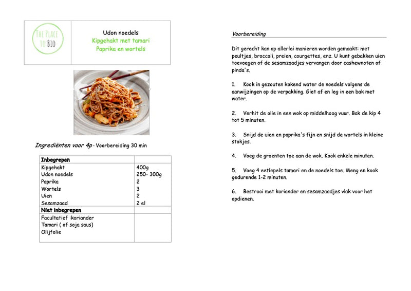Udon noedels Kipgehakt met tamari Paprika en wortels